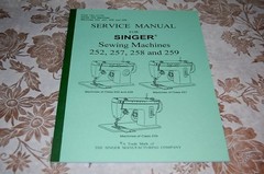 Complete Service Manual for Singer 250 Series Sewing Machines 252 257 258 259