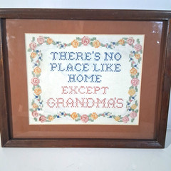 Finished Cross Stitch There’s No Place Like Home Except Grandma’s Cottagecore