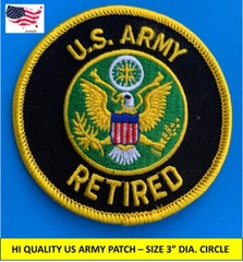 US ARMY RETIRED EMBROIDERED PATCH IRON-ON SEW-ON 3″ ROUND APPLIQUE- HI QLTY