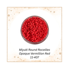Miyuki 11/0 Round Seed Beads 11-407 Opaque Vermillion Red 10 Grams