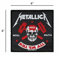 Metallica – Kill ‘Em All – Metal Militia Printed Patch 4″ x 4″