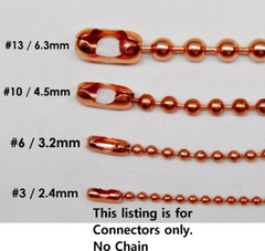 COPPER Ball CHAIN Connectors Couplers Clasps 4 sizes 2.4mm 3.2mm 4.5mm 6.3mm